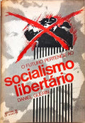 O FUTURO PERTENCE AO SOCIALISMO LIBERTÃRIO.