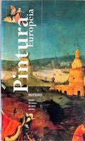 PINTURA EUROPEIA, ROTEIRO: MUSEU NACIONAL DE ARTE ANTIGA.