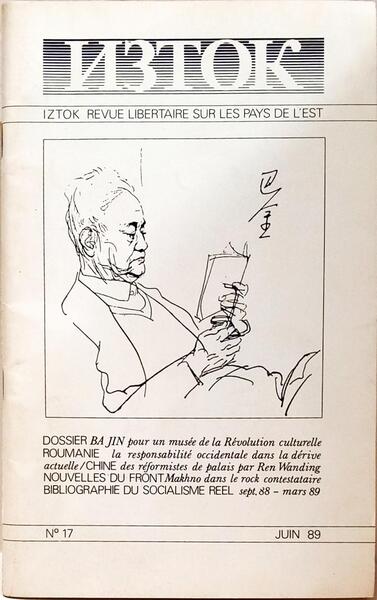 IZTOK REVUE LIBERTAIRE SUR LES PAYS DE L'EST, Nº 17, JUIN 1989.