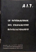 LA INTERNACIONAL DEL SINDICALISMO REVOLUCIONARIO.