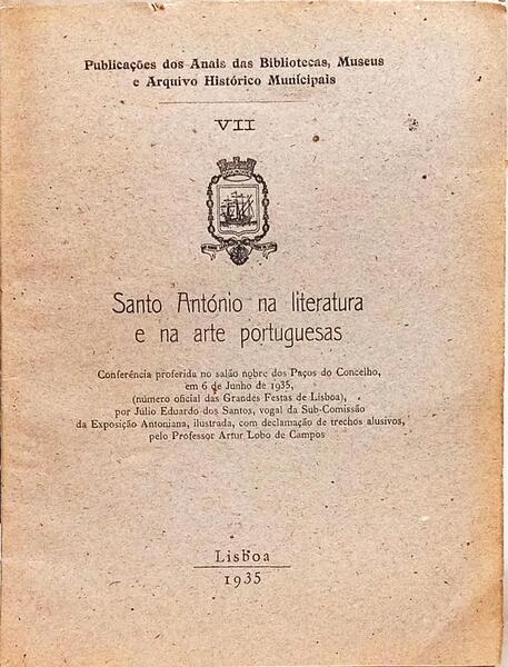 SANTO ANTÓNIO NA LITERATURA E NA ARTE PORTUGUESAS.