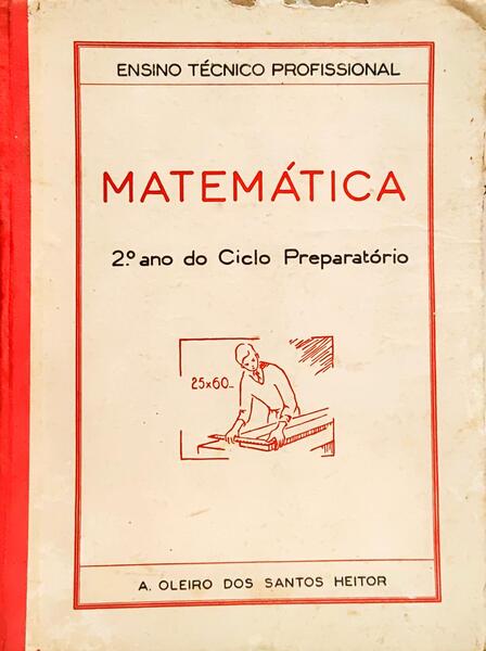 MATEMÁTICA, 2.º ANO DO CICLO PREPARATÓRIO.