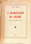 A DESMONTAGEM DO SISTEMA, RELAÇÃO DA SUBVERSÃO POLACA.