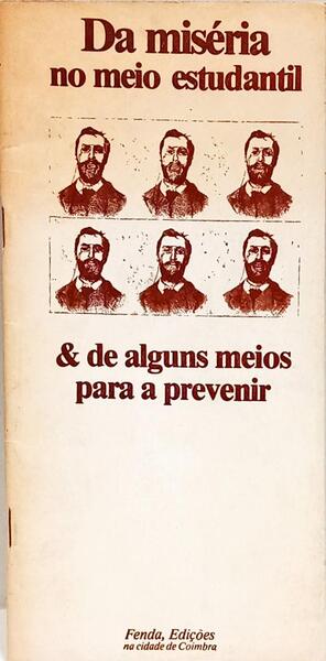 MISÉRIA (DA) NO MEIO ESTUDANTIL.