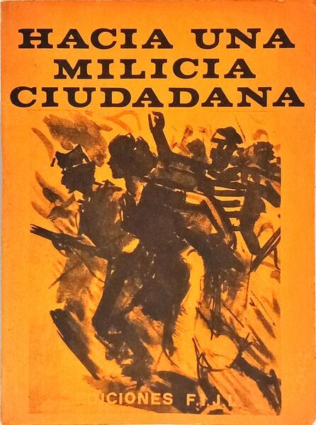 HACIA UNA MILICIA CIEUDADANA: ALTERNATIVAS ANARQUISTAS A LA O.T.A.N. Y AL PACTO DE VERSOVIA.