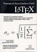 PREPARAÇÃO DE TEXTOS CIENTÍFICOS USANDO LATEX.