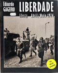 LIBERDADE, LIBERTY. ABRIL/MAIO 1974.