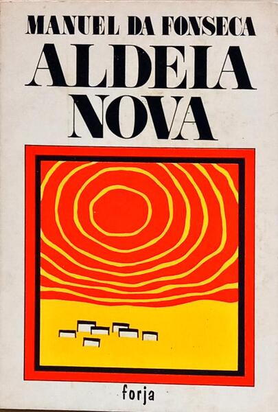 ALDEIA NOVA. [4.ª EDIÇÃO]