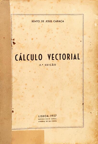 CÁLCULO VECTORIAL. [2.ª EDIÇÃO]