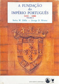 A FUNDAÇÃO DO IMPÉRIO PORTUGUÊS, 1415-1580. [VOL. II]