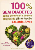100 % SEM DIABETES.
