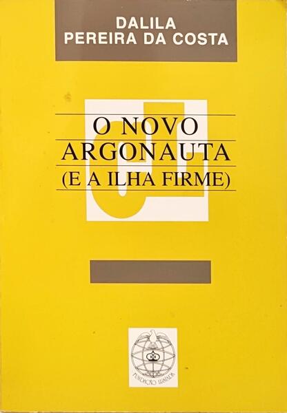 O NOVO ARGONAUTA (E A ILHA FIRME).