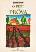 O PESO DA PROVA. [1.ª EDIÇÃO]