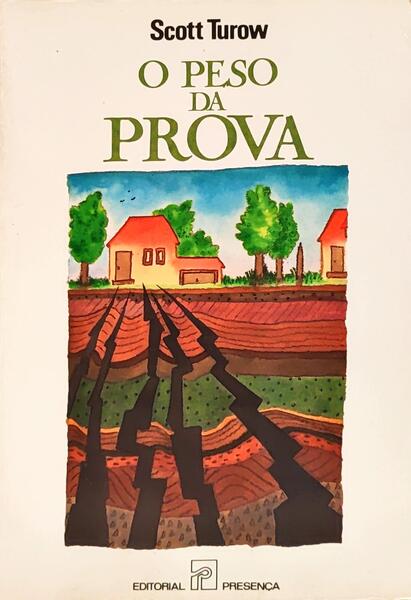 O PESO DA PROVA. [1.ª EDIÇÃO]