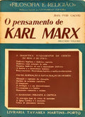 O PENSAMENTO DE KARL MARX. VOLUME SEGUNDO. [2.ª EDIÇÃO]