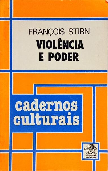 VIOLÊNCIA E PODER.