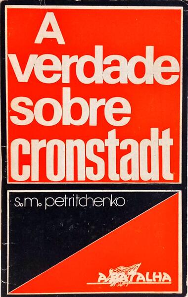 A VERDADE SOBRE CRONSTADT.