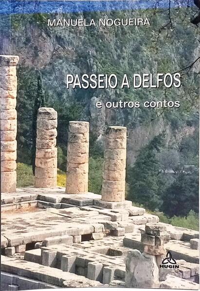 PASSEIO A DELFOS E OUTROS CONTOS.