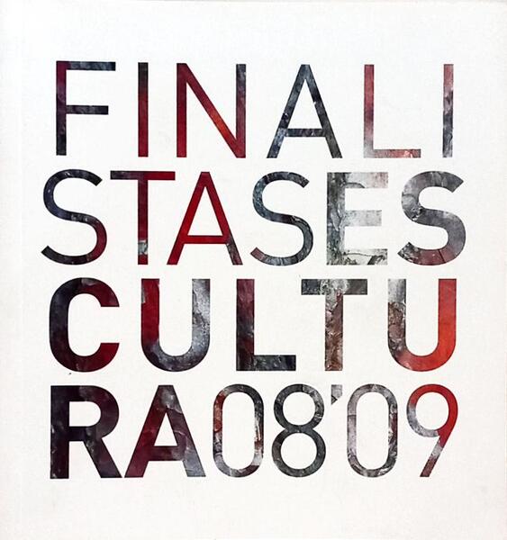 FINALISTAS ESCULTURA FBAUL 2008-2009.