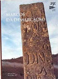 MARCOS DA DEMARCAÇÃO. [1.ª EDIÇÃO]
