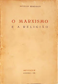 O MARXISMO E A RELIGIÃO.