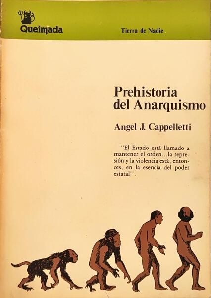 PREHISTORIA DEL ANARQUISMO.