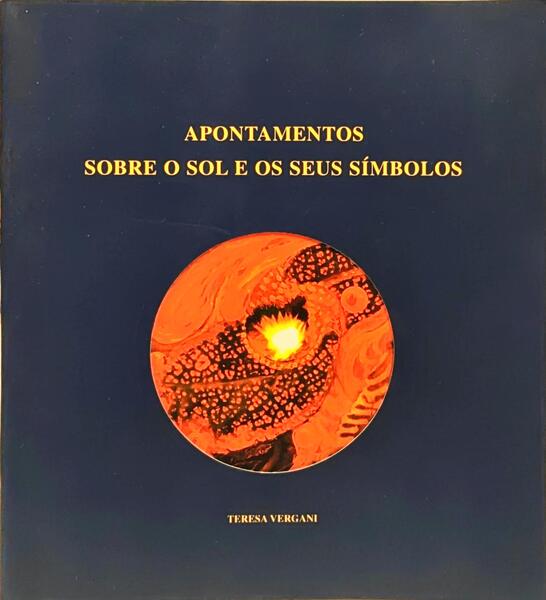 APONTAMENTOS SOBRE O SOL E OS SEUS SÍMBOLOS.