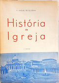 HISTÓRIA DA IGREJA. [2.ª EDIÇÃO]