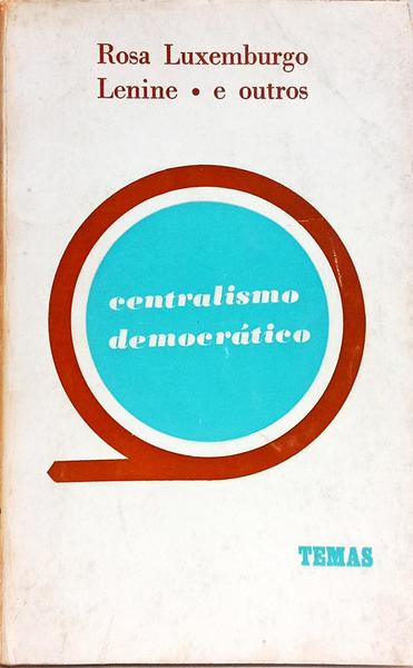 CENTRALISMO DEMOCRÁTICO.