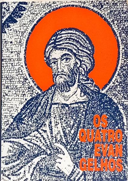 QUATRO (OS) EVANGELHOS. [23.ª EDIÇÃO]