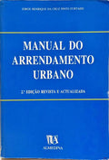 MANUAL DO ARRENDAMENTO URBANO. [2.ª EDIÇÃO]