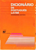 DICIONÁRIO DE PORTUGUÊS-LATIM.