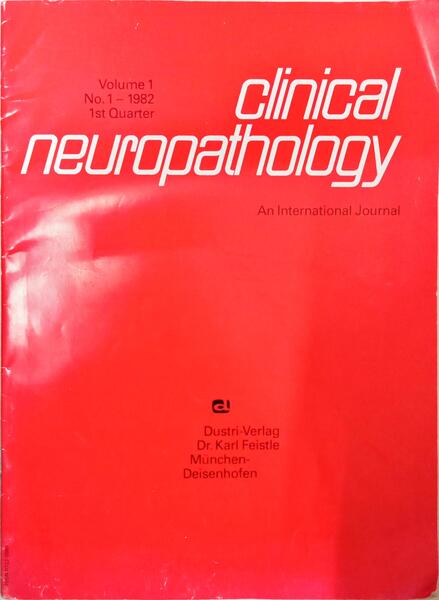 CLINICAL NEUROPATHOLOGY, VOL. 1, N.º 1, 1ST, QUARTER, 1982.