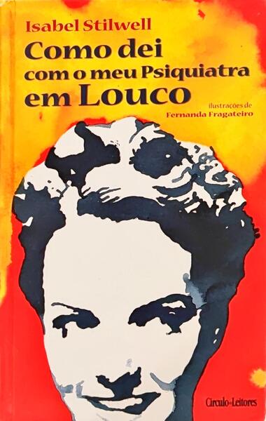 COMO DEI COM O MEU PSIQUIATRA EM LOUCO.