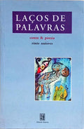 LAÇOS DE PALAVRAS. [DEDICATÓRIA DA AUTORA]
