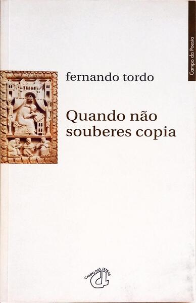 QUANDO NÃO SOUBERES COPIA. [1.ª EDIÇÃO]