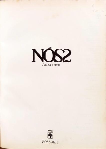 NÓS2, AMOR E SEXO. [5 VOLS.]