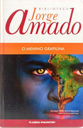 O MENINO GRAPIÚNA.