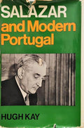 SALAZAR AND MODERN PORTUGAL.