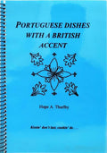 PORTUGUESE DISHES WITH A BRITISH ACCENT.