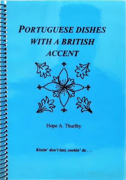 PORTUGUESE DISHES WITH A BRITISH ACCENT.