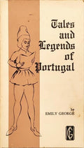 TALES AND LEGENDS OF PORTUGAL.