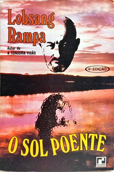 O SOL POENTE. [4.ª EDIÇÃO]