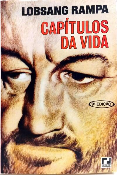 CAPÍTULOS DA VIDA. [9.ª EDIÇÃO]