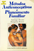 MÉTODOS ANTICONCEPTIVOS E PLANEAMENTO FAMILIAR.