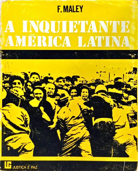 INQUIETANTE AMÉRICA LATINA.