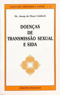 DOENÇAS DE TRANSMISSÃO SEXUAL E SIDA.