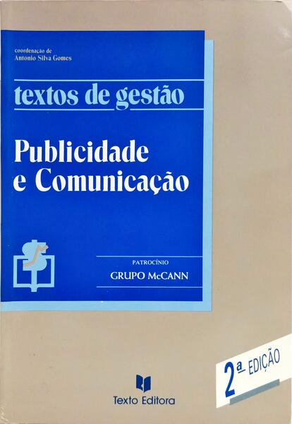 PUBLICIDADE E COMUNICAÇÃO. [2.ª EDIÇÃO]