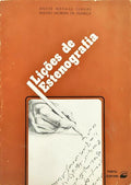 LIÇÕES DE ESTENOGRAFIA. [6.ª EDIÇÃO]