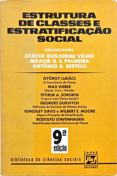 ESTRUTURA DE CLASSES E ESTRATIFICAÇÃO SOCIAL.